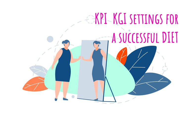 Kpi settings for a successful diet